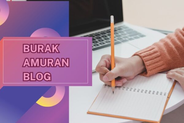 Burak Amuran Blog