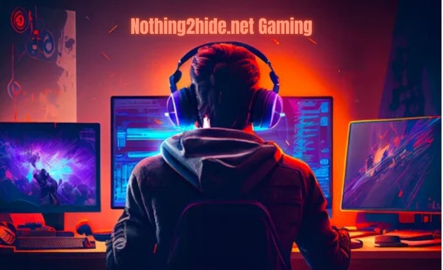 Nothing2hide.net Gaming