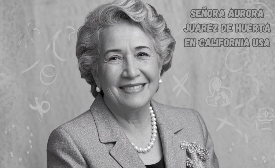 Señora Aurora Juarez de Huerta en California USA