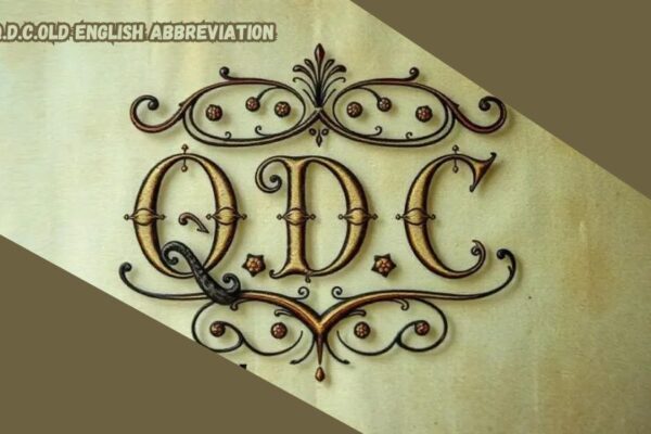 Q.D.C.Old English Abbreviation